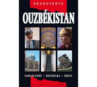 Ouzbékistan: Samarcande, Boukhara, Khiva