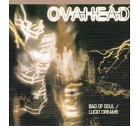 Ovahead - Bag of Soul / Lucid Dreams
