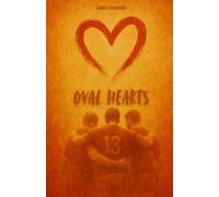 Oval Hearts: How Resilience and Community Can Change the Way We Live