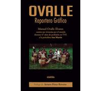 OVALLE. Reportero Gráfico