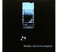 Ovans,Tom - Tales from The Underground [Import]