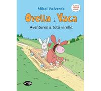 Ovella i Vaca. Aventures a tota virolla (La Tira)