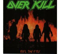 Overkill – Feel the Fire – Vinilo – Importación USA – The Orchard