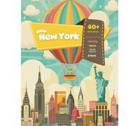 Over New York - Fun Activity Book for Kids: New York Themed Coloring, Mazes, Word Hunts, Fun Facts, and Much More for Your Trip (Over the World for Kids)