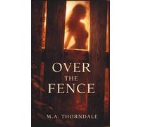Over The Fence