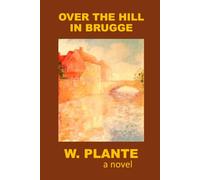 Over The Hill: In Brugge