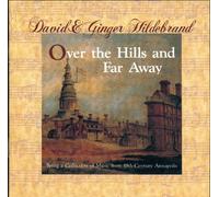 Over the Hills and Far Away: Being a Collection of Music from 18th-Century Annapolis