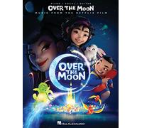 Over the moon - piano, voix & guitare: Music from the Motion Picture Soundtrack