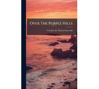 Over The Purple Hills