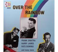 OVER THE RAINBOW BIG EMOTIONAL HITS CD DRIVE 3021 ADD