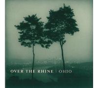 Over the Rhine - Ohio by Over the Rhine [Music CD]