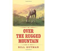 Over the Rugged Mountain