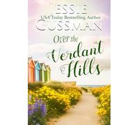 Over the Verdant Hills: 9 (Raspberry Ridge)