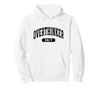 Over Thinker 24/7, Funny Motivational and Relatable Anxiety Sudadera con Capucha