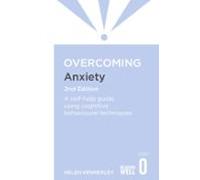 Overcoming Anxiety 2nd Edition (ebook)