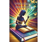 OVERCOMING SELF-DOUBT A Guided Journal (Becoming Un-Stuck Together)