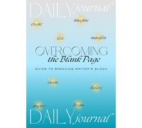 Overcoming the Blank Page: Guide to Breaking Writer's Block