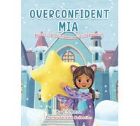 Overconfident Mia: Building Confidence & Collaboration (The Wobbledo Collection)