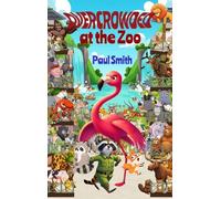 Overcrowded at the Zoo: Sassy Safari Adventures in Attitude, Empathy and Elbow Room (The Zoo Collection)