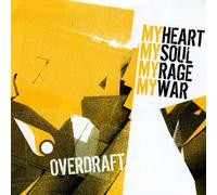 Overdraft - Hear Soul Rage My War [Import]