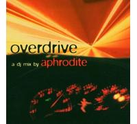 Overdrive by Aphrodite (2005-08-23)