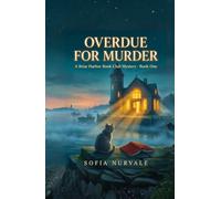 Overdue for Murder: A Briar Harbor Book Club Mystery