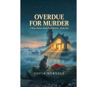 Overdue for Murder: A Briar Harbor Book Club Mystery