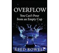 Overflow: You Can’t Pour from an Empty Cup