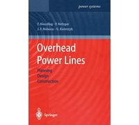 Overhead Power Lines: Planning, Design, Construction (Power Systems)