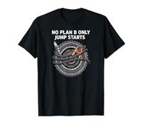Overlanders 4x4 Offroad No Plan B Only Jump Starts Camiseta