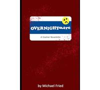 OVERNIGHTmare: A Night Shift Horror Story (Fairview Horror Collection)