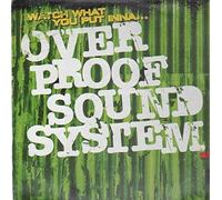 Overproof Soundsystem - Watch What You Put [Vinilo]