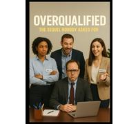 Overqualified: The Sequel Nobody Asked For