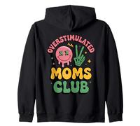 Overstimulated Moms Club Divertido Mamá Life Mama Humor Fun Sudadera con Capucha