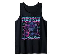 Overstimulated Moms Club Retro Night Shift Edition Mama Camiseta sin Mangas