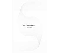 Overthinker's Hard Sudoku Puzzle Book: Challenging Sudoku Puzzles to Calm the Mind and Stay Present | 55+ Puzzles | Solutions Included | 6 x 9 Inches, 110 pages