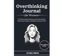 Overthinking Journal for Women: A 10-minute guided Self-Love and Gratitude Diary for Women to Let Go of the Crap, Breathe, and Love Who You Are