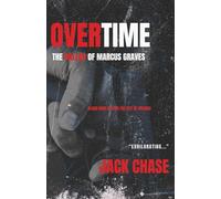 Overtime: The Ballad of Marcus Graves (The Abbycat Legacy Collection)