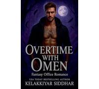 Overtime With Omen: Fantasy Office Romance
