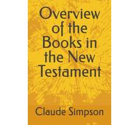 Overview of the Books in the New Testament