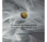 OVIBLU In the House of Bells: Coins and banknotes with bells - Vol. 18