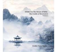 OVIBLU in The House of Bells: The Cradle of Resonance - Vol. 3