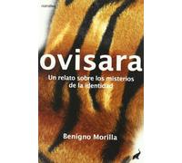 Ovisara - un relato sobre los misterios de la identidad (NARRATIVA)