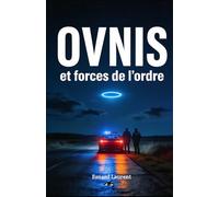 OVNI's et forces de l'ordre
