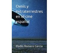 Ovnis y extraterrestres en el cine español