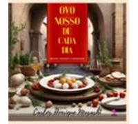 Ovo Nosso De Cada Dia... (ebook)