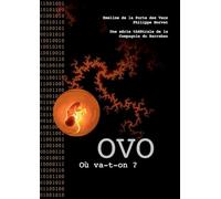 Ovo: Où va-t-on ?