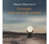 Ovunque Sulla Terra Gli Uomini