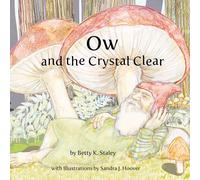 Ow and the Crystal Clear