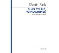 Owain Park: Cántame, campanillas de viento: Coro Mixto y Piano/Órgano: Partitura Vocal